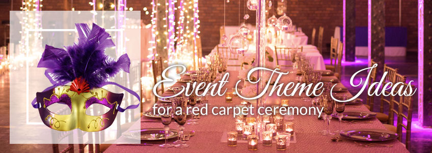 Event Theme Ideas for a Red-Carpet Event